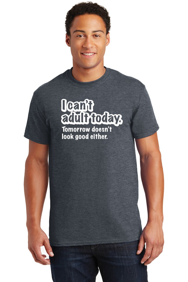 I Cant Adult Today Mens Fashion Adult Long Sleeve T Shirts 